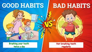 GOOD HABITS VS BAD HABITS  Educational videos for kids  Habits kidsvideo goodhabits badhabits [upl. by Gracia683]