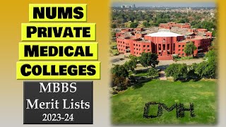 NUMS Private Medical Colleges Merit Lists Announced  NUMS Private MBBS Closing amp Expected Merits [upl. by Nawyt]