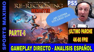 KINGDOMS OF AMALUR RECKONING PARTE6 ASI SE VE 2024 PS5 GAMEPLAY  ANALISIS DIRECTO ESPAÑOL [upl. by Noryak]