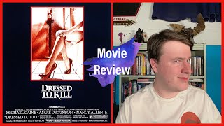 Dressed to Kill Movie Review [upl. by Blaire489]