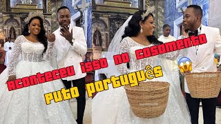 Não acreditei Aconteceu isso no casamento de puto português  fracasso [upl. by Zins341]