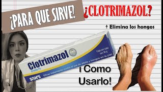 CLOTRIMAZOL crema para que sirve como usarlo Doctoraleon [upl. by Norved]