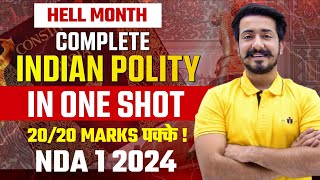 Complete Indian Polity In One Shot  NDA 1 2024  Hell Month  Kartik Sir [upl. by Fornof825]