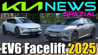 Kia EV6 Facelift 2025  NEWS SPEZIAL  Infos Daten Akku Ladeleistung Preise Infos Bericht deutsch [upl. by Pride351]