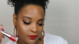 Fenty Beauty Stunna Lip Paint Uncensored  ComfortablyChic365 [upl. by Della73]