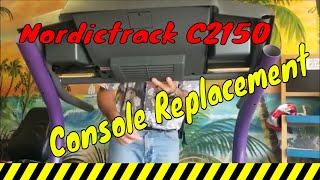 Console Replacement Nordictrack C2150 Treadmill No Unnecessary Dialogue [upl. by Manuela829]