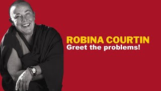 SOMETHING TO THINK ABOUT 301 Greet the problems – Robina Courtin [upl. by Esetal]