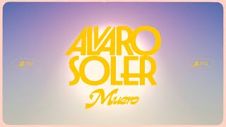 Alvaro Soler  Muero Official Lyric Video [upl. by Sellers353]