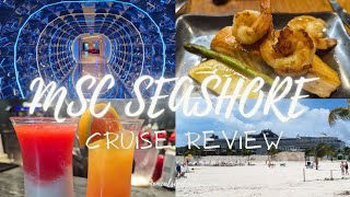 MSC SEASHORE CRUISE SHIP REVIEW l THINGS YOU SHOULD KNOW BEFORE SAILING ON MSC SEASHORE l 2024 [upl. by Petty]