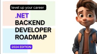 The Ultimate NET Backend Developer Roadmap 2024 Master Backend Development with NET C [upl. by Girhiny254]