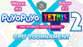 Puyo Puyo Tetris 2  Weekly CPU Tournament 8 [upl. by Adnavoj]