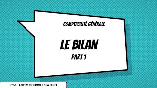 LE BILAN Part 1 [upl. by Eentruoc]