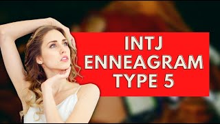 INTJ Enneagram Type 5Personality Types [upl. by Ynattyrb]