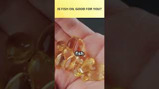 Is Fish Oil Good For You [upl. by Sivad]