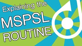 The MSPSL Routine Explained  miDrive [upl. by Eram338]