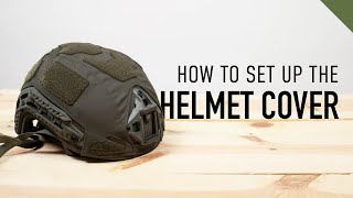 Ballistic Helmet Cover Setup [upl. by Toddie]