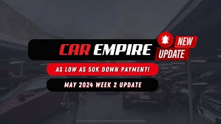 Car Empire MAY 2024  New Arrivals PART 1 [upl. by Eseryt691]