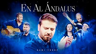 Sami Yusuf  En alÁndalus Jadaka alGhaith  جادك الغيث [upl. by Higley919]