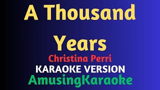 A Thousand Years KARAOKE  Christina Perri [upl. by Roddie61]