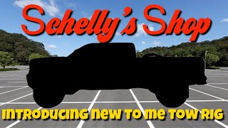 Introducing Schelly’s Shop new tow rig and its De Douchifacation [upl. by Iseabal]