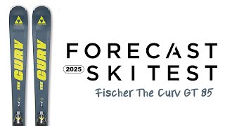 2025 Fischer The Curv GT 85 Review  Forecast Ski Test [upl. by Vernita313]