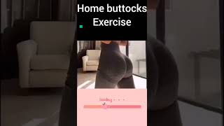 Home buttocks Exercise [upl. by Sapienza610]