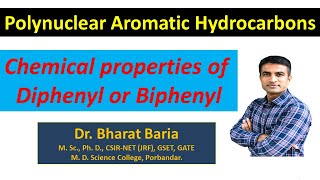 Chemical Properties of Diphenyl or Biphenyl  Dr Bharat Baria [upl. by Nyliak]