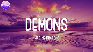 Imagine Dragons  Demons Lyric Video [upl. by Naillik]