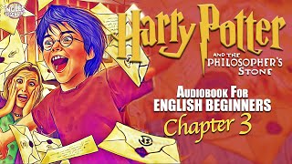 ⚡quotHARRY POTTER  Chapter 3 BOOK 1 🎧Audiobook🎧 in English for Beginners📚✨ [upl. by Milurd]