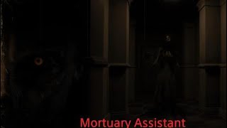 Mortuary Assistant part 1 [upl. by Alain]