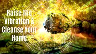 Cleanse Negative Energy In House ➤ Clear Negative Energy At Home ➤ House Cleansing Music HEALING [upl. by Ethel]