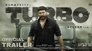 TURBO  Official Trailer  Mammootty  Sunil  Raj B Shetty  Anjana  Vysakh  Mithun Manuel Thomas [upl. by Grose]