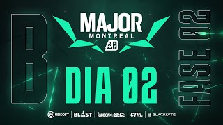 BLAST R6 MAJOR MONTREAL  PLAYOFFS  DIA 2  STREAM B [upl. by Hew283]