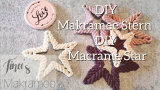 DIY Makramee Stern Anleitung  DIY Macrame Star Tutorial [upl. by Tony]