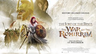 The Lord of the Rings The War of the Rohirrim Movie Trailer  Tolkien [upl. by Reinald921]