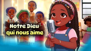 Notre Dieu qui nous aime  Enfants de la Foi  Chants chrétiens pour Enfants [upl. by Edwina]