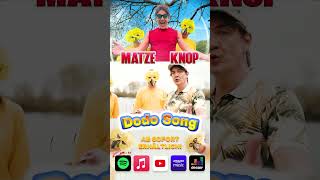 Dodo Song  Ab sofort erhältlich shorts matzeknop [upl. by Niltac]