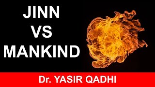 Jinn vs Mankind Kingdom of Prophet Suleiman  Yasir Qadhi [upl. by Znarf715]