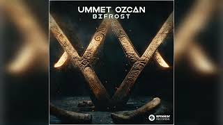 Ummet Ozcan  Bifrost Extended Mix [upl. by Adoh140]