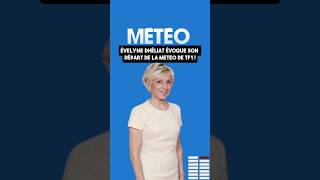 ÉVELYNE DHÉLIAT  La présentatrice évoque son départ de la meteo de TF1 [upl. by Teloiv]