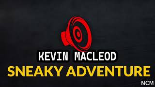 Kevin Macleod  Sneaky Adventure [upl. by Atikcir]