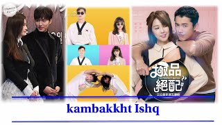 Kambakkht Ishq  multi couple mix  korean mix [upl. by Demetris373]