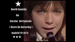 🔴 David Cassidy Could It Be Forever amp Rock Me Baby Madrid 1973 [upl. by Iy]