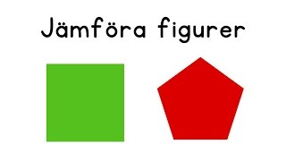 Geometri Jämföra figurer [upl. by Ennaehr]