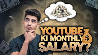 Youtube ki monthly salary kitni hoti hai youtuber kitne pese kamate hai 🔥😲 [upl. by Jenni780]