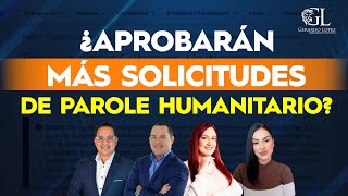 ¿Aprobarán más solicitudes de Parole Humanitario [upl. by Nahem834]