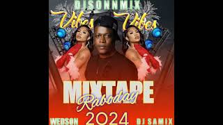 DJ SONNMIX New Mixtape Raboday 2024 DJ valmix TonyMixHaiti remix mixtape raboday abonnetoi 🔥🔥🔥 [upl. by Eimmaj]