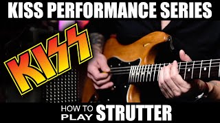 How to Play Strutter 78 KISS Miniseries [upl. by Letizia]