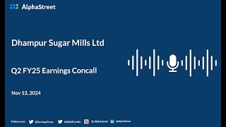 Dhampur Sugar Mills Ltd Q2 FY202425 Earnings Conference Call [upl. by Tihw]