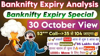 Bank Nifty Expiry Day Zero To Hero Strategy  Bank Nifty Expiry amp Bank Nifty Prediction For 30 Oct [upl. by Faydra]